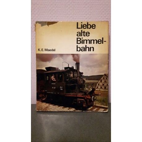 Liebe alte Bimmelbahn