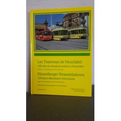 Les Tramways de Neuchâtel - Neuenburger Strassenbahnen