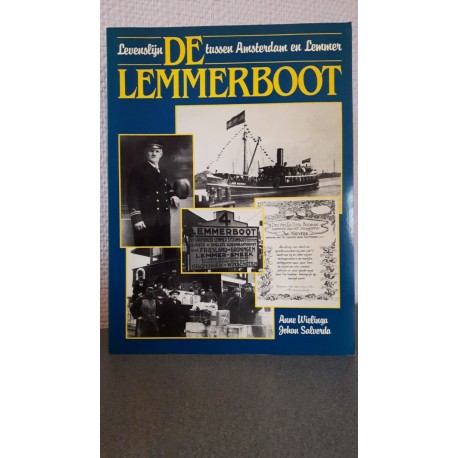 De lemmerboot - Levenslijn tussen Amsterdam en Lemmer