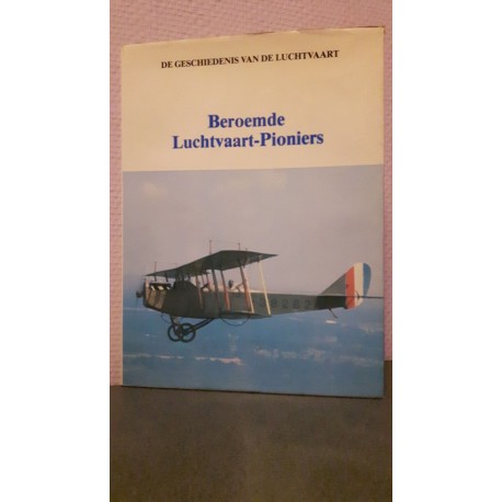 Beroemde luchtvaart-Pioniers