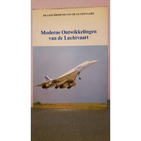 Moderne ontwikkelingen van de Luchtvaart