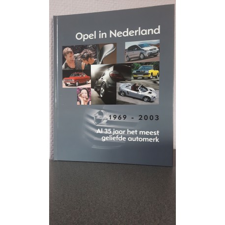 Opel in Nederland - Al 35 jaar het meest geliefde automerk