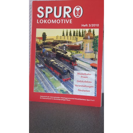 Spur 0 Lokomotive Heft 3/2010