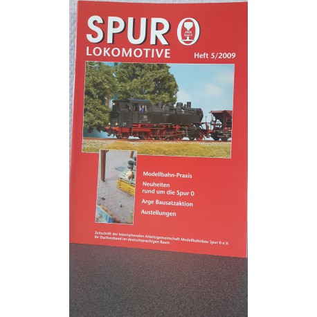 Spur 0 Lokomotive Heft 5/2009