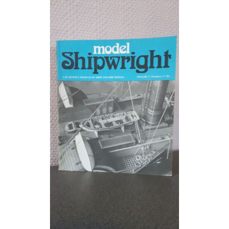 Model Shipwright - A quarterly journal of ships and ship models