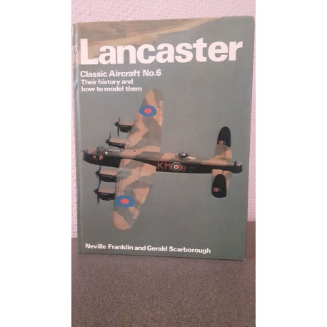 Lancaster Classic Aircraft No.6