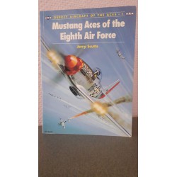 Mustangs Aces of the Eighth Air Force