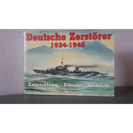 Deutsche Zerstörer 1934-1945