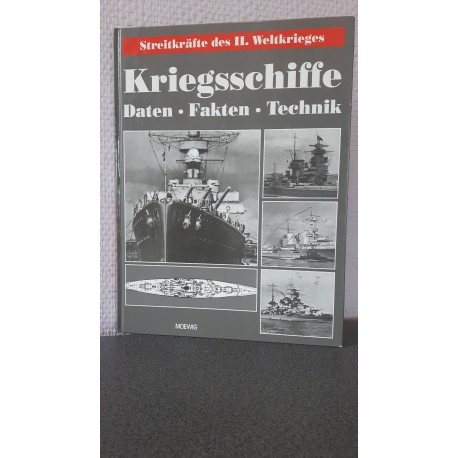Streitkräfte des II. Weltkrieges - Kriegschiffe