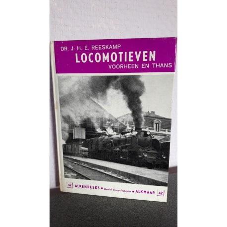 Locomotieven Voorheen en thans - Alkenreeks