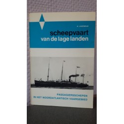 Scheepvaart van de lage landen - Passagiersschepen in het Noordatlantisch vaargebied