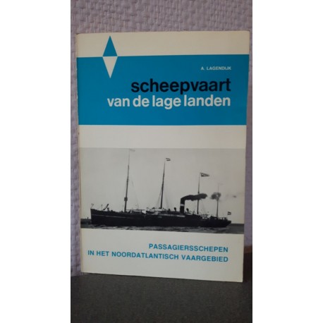 Scheepvaart van de lage landen - Passagiersschepen in het Noordatlantisch vaargebied