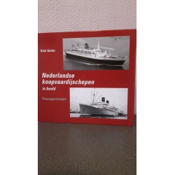 Passagiersvaart- Nederlandse Koopvaardijschepen in beeld Nr. 3