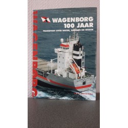 Wagenborg 100 jaar - Transport over water, wadden en wegen