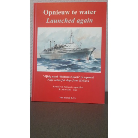 Opnieuw te water - Launched again