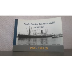 Nederlandse Koopvaardij in beeld 1960 - 1969 (I)