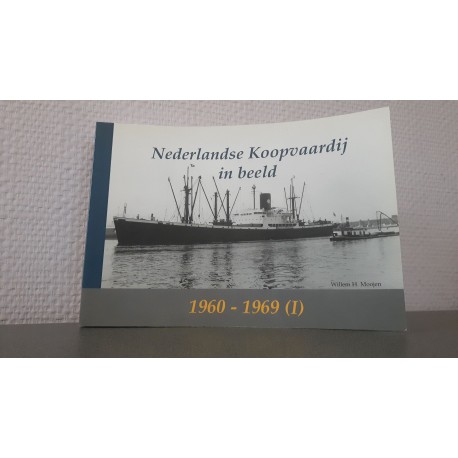 Nederlandse Koopvaardij in beeld 1960 - 1969 (I)