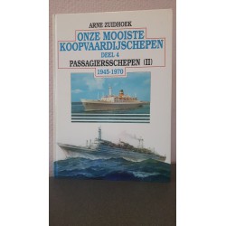 Onze mooiste Koopvaardijschepen - Deel IV - Passagiersschepen (II)1945-1970