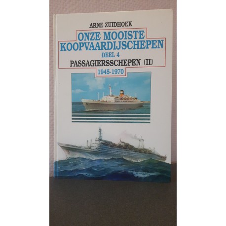 Onze mooiste Koopvaardijschepen - Deel IV - Passagiersschepen (II)1945-1970