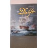de Delft - De dagjournalen met de complete en authentieke geschiedenis