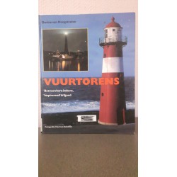 Vuurtorens - Betrouwbare bakens, inspirerend erfgoed