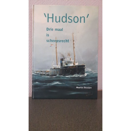 'Hudson' - Drie maal is scheepsrecht