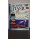 Discover the Titanic