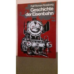 Geschichte der Eisenbahn