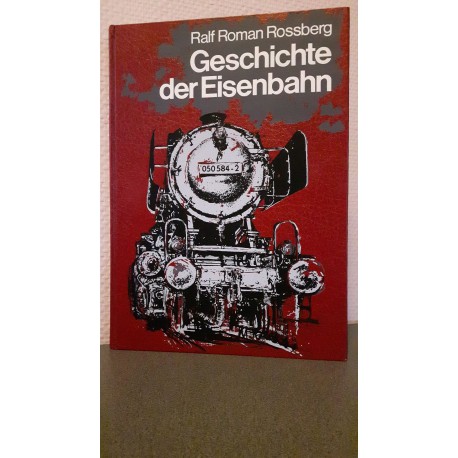 Geschichte der Eisenbahn