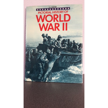 Pictorial History of World War II