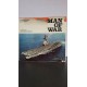 Man of War - A history of the Fighting Vessel