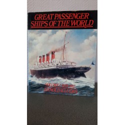 Great Passenger ships of the World - Volume 1 1858-1912