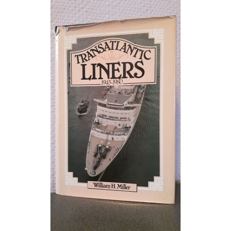 Transatlantic liners 1945-1980