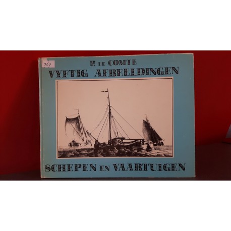 Vyftig afbeeldingen - Schepen en vaartuigen