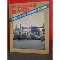 Het trambedrijf van de NZH - Tussen Spaarnestad en Residentie