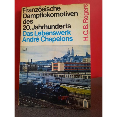 Französische Dampflokomotiven des 20.Jahrhunderts