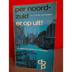 Per noord-zuid er op uit!