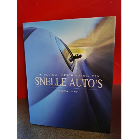 De ultieme geschiedenis van Snelle auto's