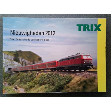 Trix Nieuwigheden 2012 - Trix. De fascinatie van het origineel.
