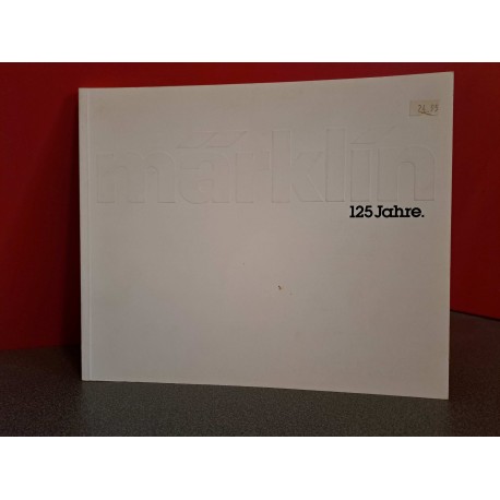 Marklin 125 Jahre