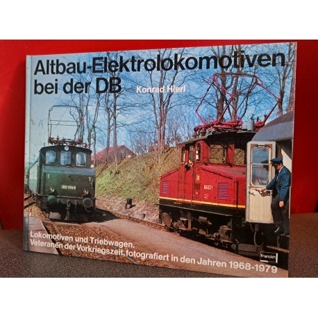 Altbau-Elektrolokomotiven bei der DB