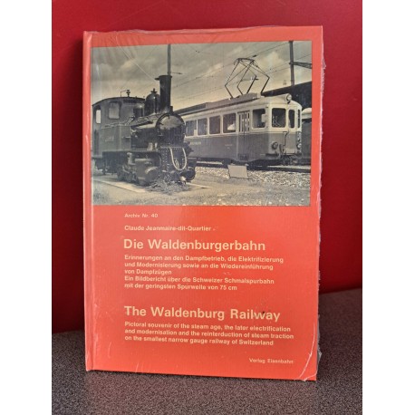 Die Waldenburgbahn - The Waldenburg Railway