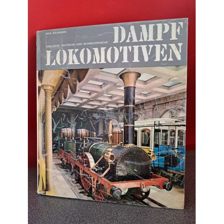 Englische, Deutsche und Schweizerische Dampflokomotiven