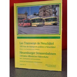 Les Tramways de Neufchatel - Neuenburger Strassenbahn