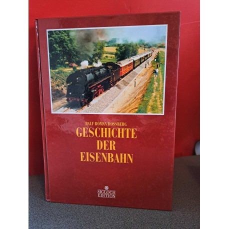 Geschichte der Eisenbahn