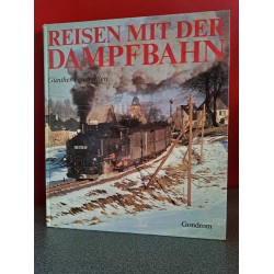 Reisen mit der dampfbahn