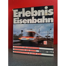 Erlebnis Eisenbahn - Geschichte und hintergrund
