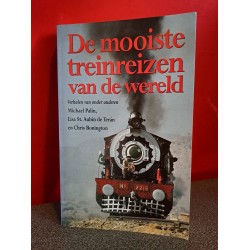 De mooiste treinreizen van de Wereld