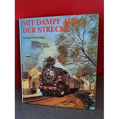 Mit Dampf auf der strecke