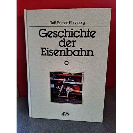 Geschichte der Eisenbahn